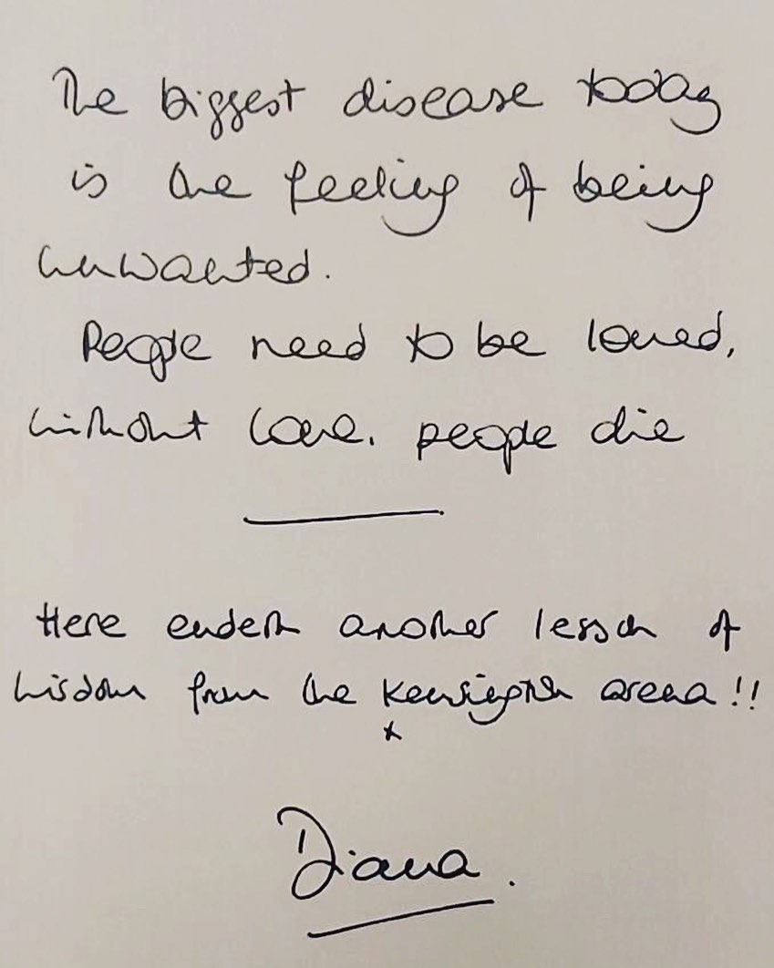 In the note, Diana said the 'biggest disease today is the feeling of being unwanted'
